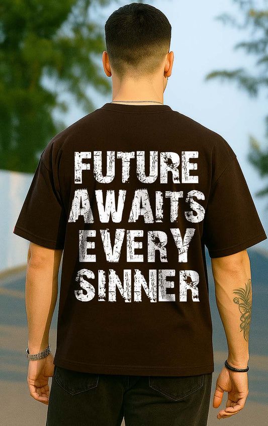 Bekaar Coffee Brown Oversized T-Shirt for Men – “Not The Whole Story” Front & “Future Awaits Every Sinner” Back Print | Drop Shoulder Streetwear Tee in 100% Terry Cotton